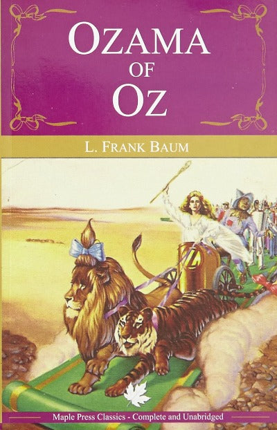 Ozama of Oz: Oz Series (Book 3) Paperback – by L. Frank Baum