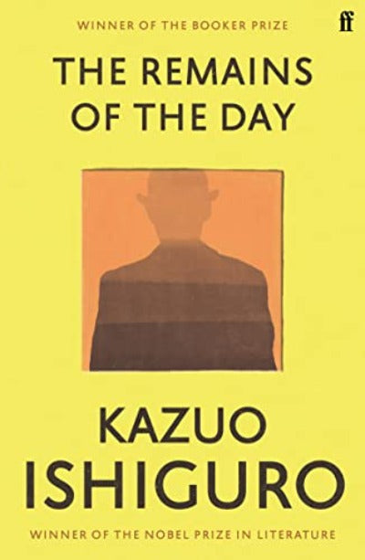 The Remains of the Day: Booker Prize Winner 1989 -Kazuo Ishiguro  (Paperback)