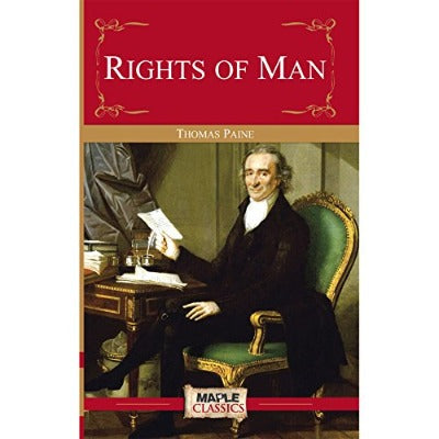 Rights of Man Paperback – by Thomas Paine