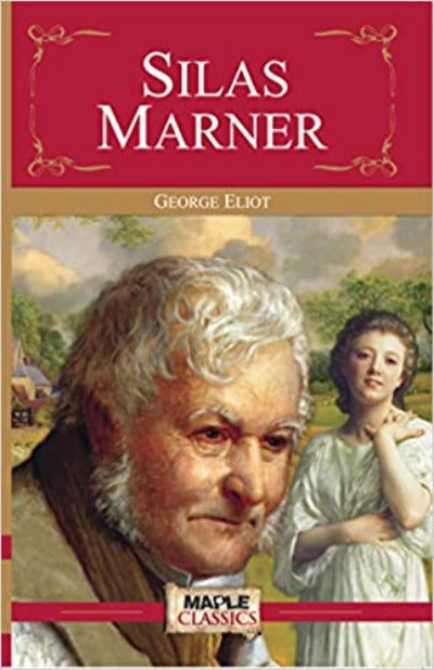 Silas Marner Paperback – by George Eliot