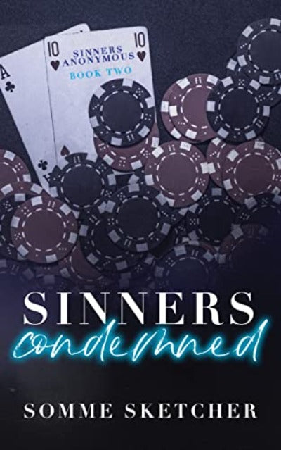 Sinners Condemned : Book 2 (Paperback) by Somme Sketcher