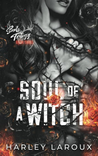 Soul of a Witch (Paperback) by Harley Laroux