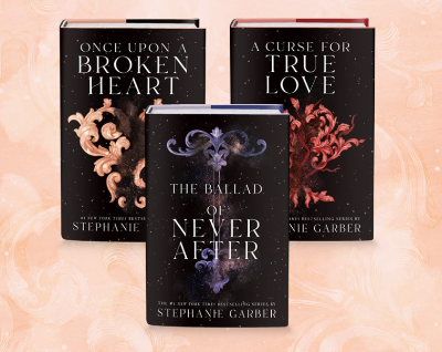 (Combo of 3) One Upon a Broken Heart + The Ballad of Never After + A Curse For True Love (Paperback) by Stephanie Garber