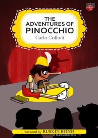 The Adventures of Pinocchio (Paperback )– by Carlo Collodi