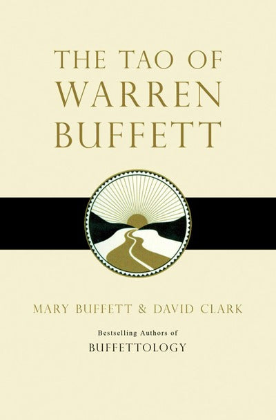 The Tao of Warren Buffett - Mary Buffett (Paperback)