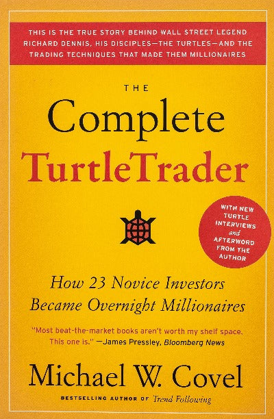 The Complete TurtleTrader Paperback – by Michael W Covel