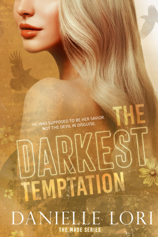 The Darkest Temptation: (Special Print Edition) (Paperback) by Danielle Lori