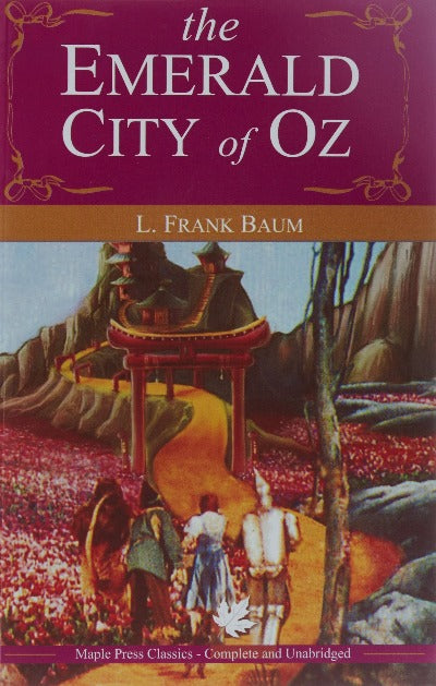 The Emerald City of Oz: Oz Series (Book 6) Paperback – by L. Frank Baum