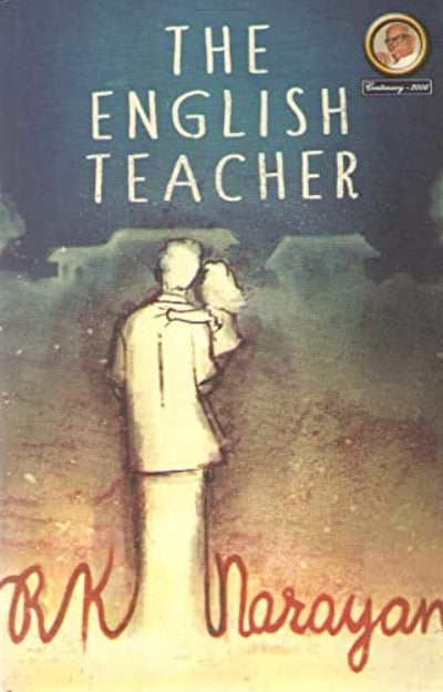 The English Teacher (Paperback) - R. K. Narayan