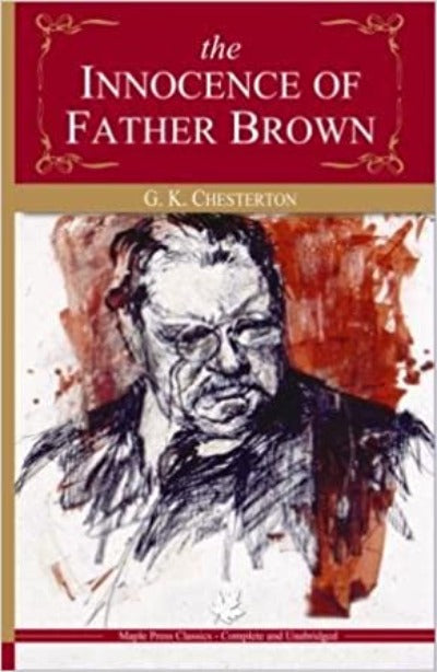 The Innocence of Father Brown Paperback – by G.K. Chesterton