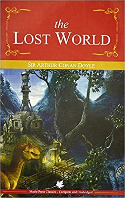 The Lost World (Children Classics) Paperback – by Arthur Conan Doyle