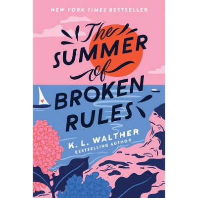 The Summer of Broken Rules (Paperback) by K. L. Walther