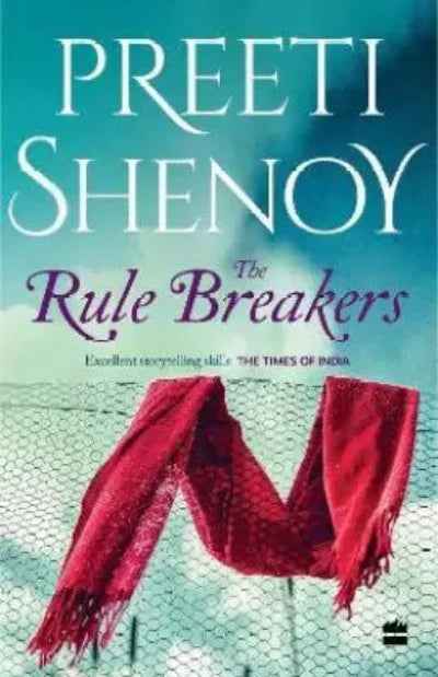 The Rule Breakers Paperback – by Preeti Shenoy