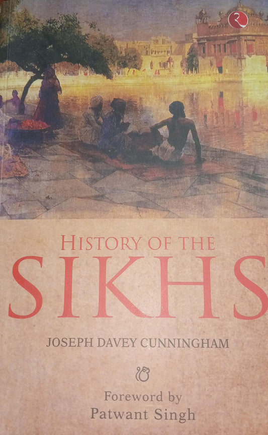 History of the Sikhs (Paperback) – by Joseph Davey Cunningham