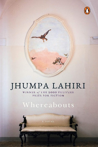 Whereabouts: A Novel  - Jhumpa Lahiri (Paperback)