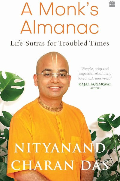 A Monk's Almanac (Paperback) by Nityanand Charan Das