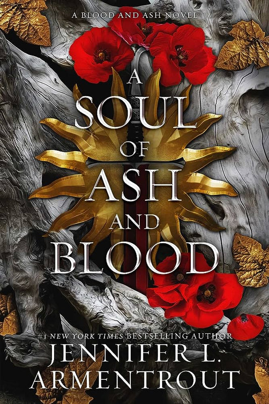 A Soul of Ash and Blood (Book 5) by Jennifer L. Armentrout