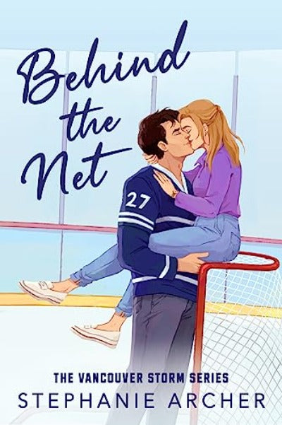 Behind the Net (Paperback) by Stephanie Archer