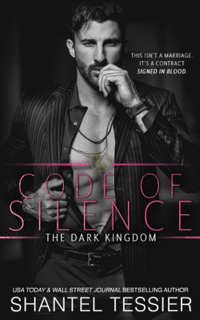 Code of Silence: A Mafia Romance (Paperback) by Shantel Tessier