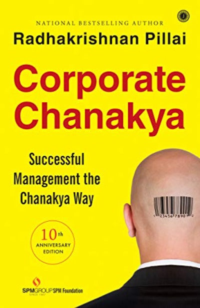 Corporate Chanakya (Paperback) by Radhakrishnan Pillai