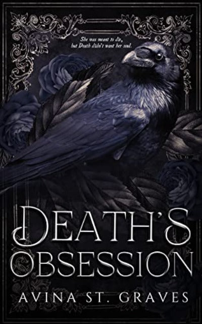 Death's Obsession: A Paranormal Dark Romance (Paperback) by Avina St. Graves