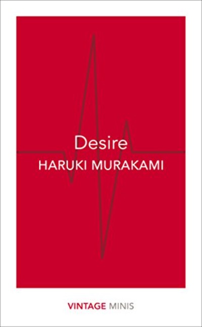 Desire: Vintage Minis Paperback – by Haruki Murakami