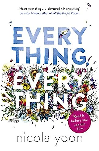 Everything, Everything Paperback by Nicola Yoon