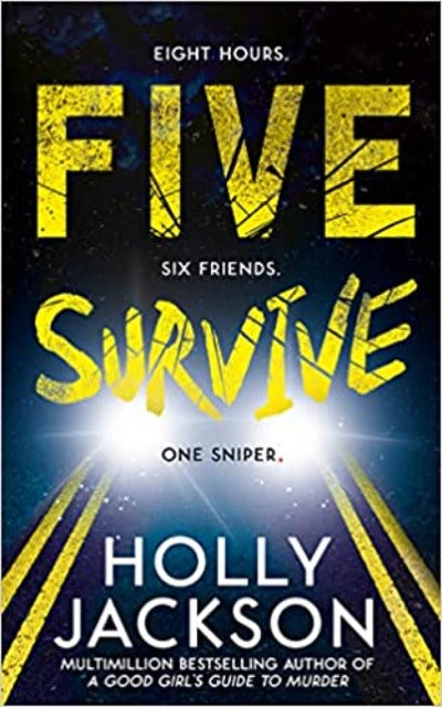 Five Survive Paperback – by Holly Jackson