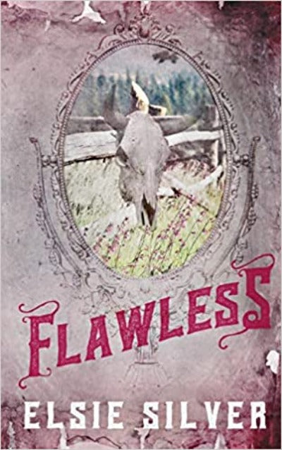 Flawless (Special Edition): 1 (Chestnut Springs) Paperback by Elsie Silver