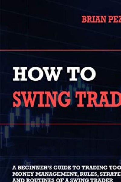 How To Swing Trade (Paperback) by Andrew Aziz