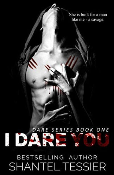 I Dare You (Paperback) by Shantel Tessier