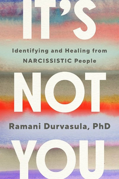 It's Not You (Paperback) by Ramani Durvasula