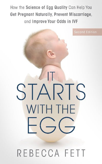 It Starts with the Egg (second edition) (Paperback) by Rebecca Fett