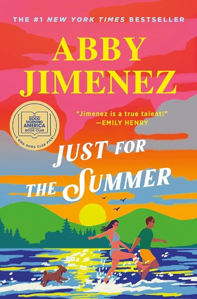 Just for the Summer (Paperback) by Abby Jimenez