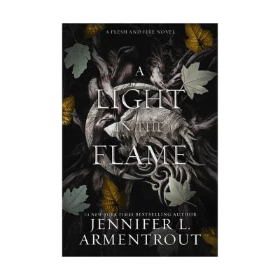 A Light in the Flame: (Book 2) (Paperback) by Jennifer L Armentrout