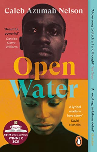 Open Water (Paperback) by Caleb Azumah Nelson