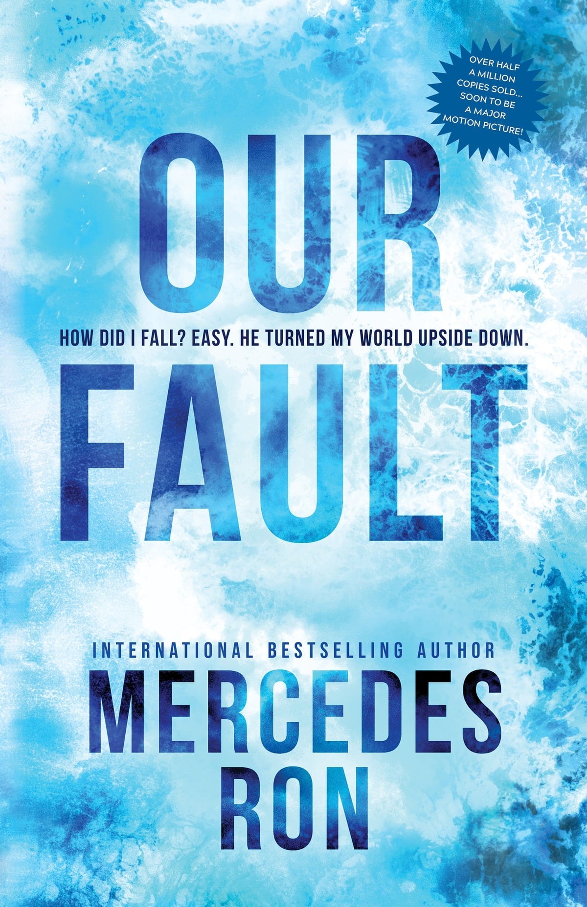 Our Fault (Culpable 3) (Paperback) by Mercedes Ron