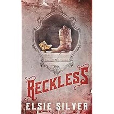 Reckless (Special Edition): 4 (Chestnut Springs) Paperback by Elsie Silver