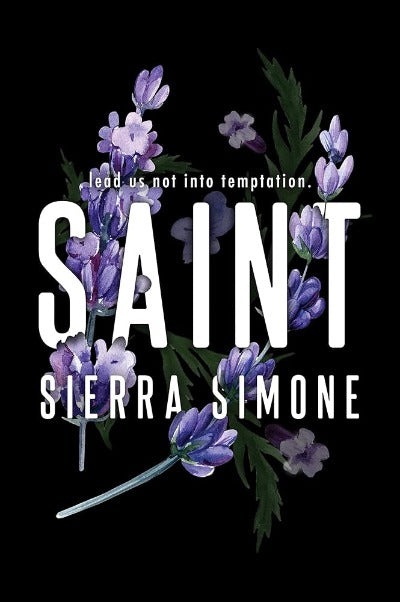 Saint (Book 3) (Paperback) by Sierra Simone