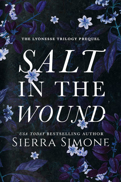 Salt in the Wound (Paperback) by Sierra Simone