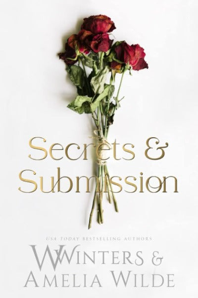 Secrets & Submission (Paperback) by Willow Winters