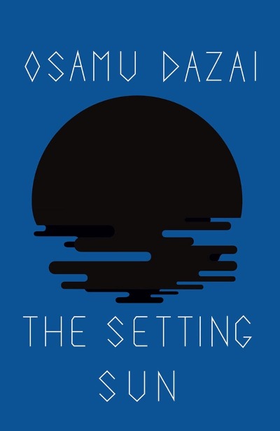 The Setting Sun Paperback  by Osamu Dazai