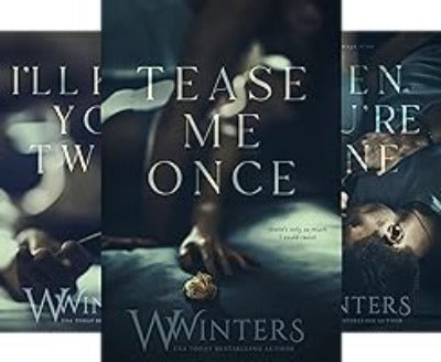 (Combo) Tease me Once + I'll Kiss You Twice + Then You're Mine (3 Books) (Shame on You) (Paperback) by Willow Winters (Copy)