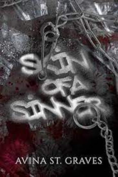 Skin of a Sinner (Paperback) by Avina St Graves