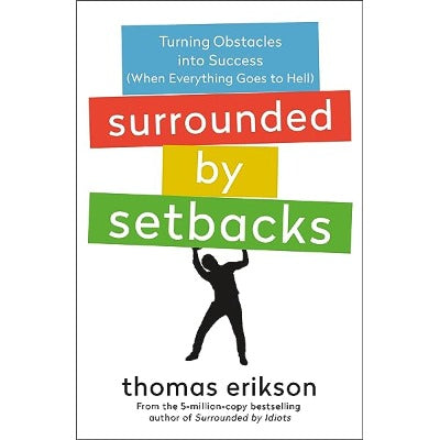 Surrounded by Setbacks (Paperback) by Thomas Erikson