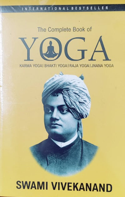 The Complete Book of Yoga (Paperback) – by Swami Vivekananda