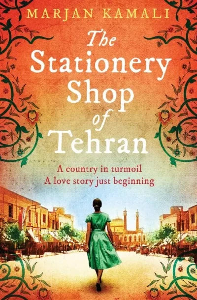 The Stationery Shop Of Tehran (Paperback) by Marjan Kamali