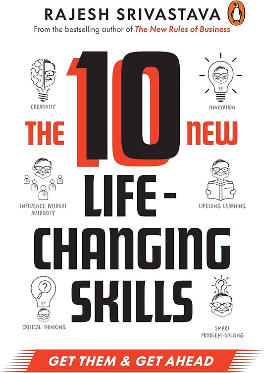 The 10 New Life-Changing Skills (Paperback) by Rajesh Srivastava