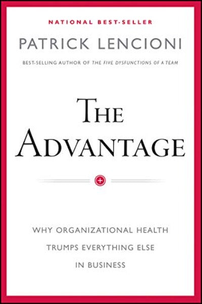 The Advantage (Hardcover) by Patrick M. Lencioni