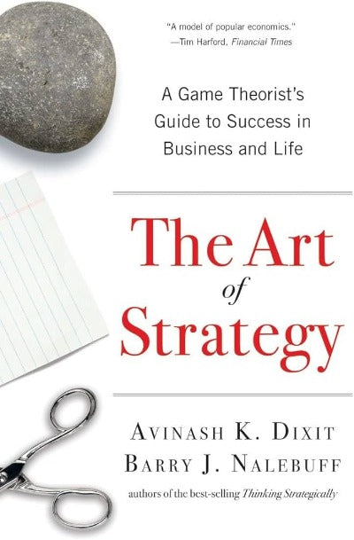 The Art of Strategy (Paperback) by Avinash K. Dixit